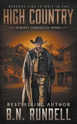 High Country: Una serie western classica - High Country: A Classic Western Series