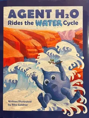 L'agente H2O guida il ciclo dell'acqua - Agent H2O Rides the Water Cycle