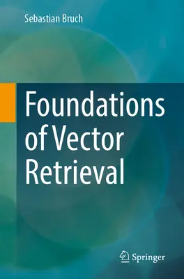 Fondamenti di recupero vettoriale - Foundations of Vector Retrieval
