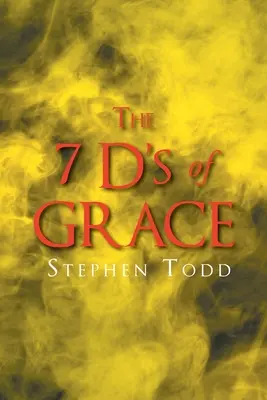 Le 7 D della grazia - The 7 D's of Grace