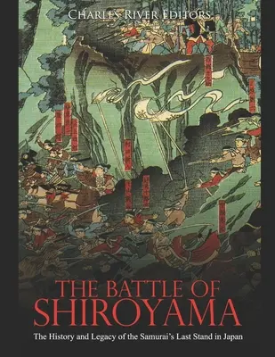 La battaglia di Shiroyama: storia ed eredità dell'ultima resistenza dei samurai in Giappone - The Battle of Shiroyama: The History and Legacy of the Samurai's Last Stand in Japan
