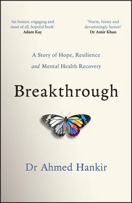 Una svolta: Una storia di speranza, resilienza e recupero della salute mentale - Breakthrough: A Story of Hope, Resilience and Mental Health Recovery