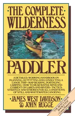 Il rematore completo della natura selvaggia - The Complete Wilderness Paddler