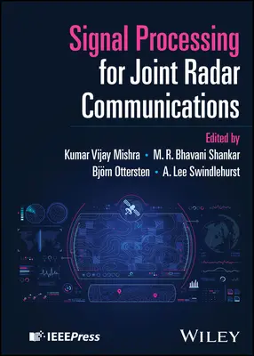 Elaborazione del segnale per comunicazioni radar congiunte - Signal Processing for Joint Radar Communications