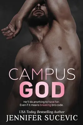 Campus God: Un romanzo sportivo da nemici a amanti - Campus God: An Enemies-to-Lovers Sports Romance