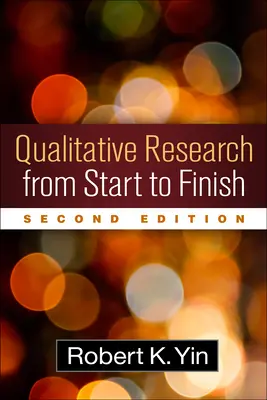 La ricerca qualitativa dall'inizio alla fine - Qualitative Research from Start to Finish