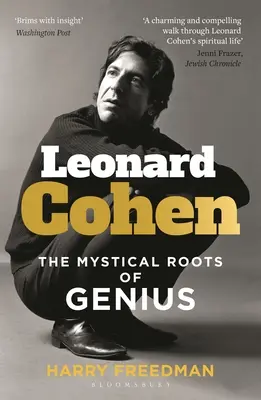 Leonard Cohen: Le radici mistiche del genio - Leonard Cohen: The Mystical Roots of Genius