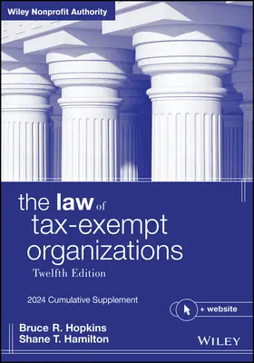 La legge sulle organizzazioni di esenzione fiscale: Supplemento cumulativo 2024 - The Law of Tax-Exempt Organizations: 2024 Cumulative Supplement