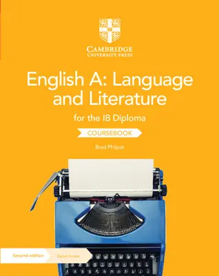 English A: Language and Literature for the Ib Diploma Coursebook con accesso digitale - English A: Language and Literature for the Ib Diploma Coursebook with Digital Access