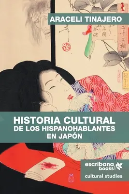 Storia culturale degli ispanici in Giappone - Historia cultural de los hispanohablantes en Japn