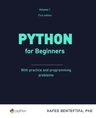 Python per principianti: Un'introduzione pratica - Python for Beginners: A practical introduction