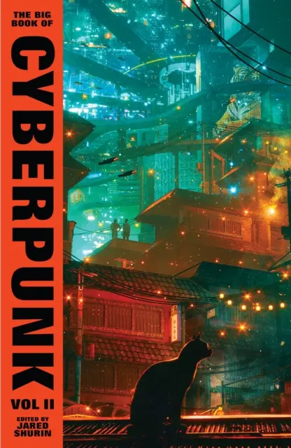 Il Grande Libro del Cyberpunk Vol. 2 - Big Book of Cyberpunk Vol. 2