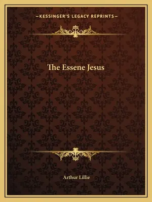 Il Gesù Esseno - The Essene Jesus