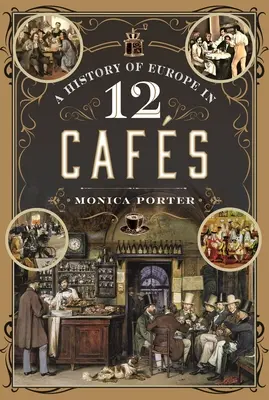 La storia d'Europa in 12 caffè - A History of Europe in 12 Cafes
