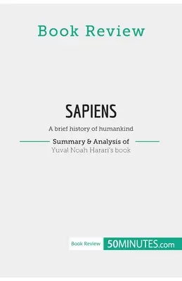 Recensione del libro: Sapiens di Yuval Noah Harari: una breve storia del genere umano - Book Review: Sapiens by Yuval Noah Harari: A brief history of humankind