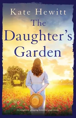 Il giardino della figlia: Un avvincente romanzo storico - The Daughter's Garden: A completely gripping historical page-turner
