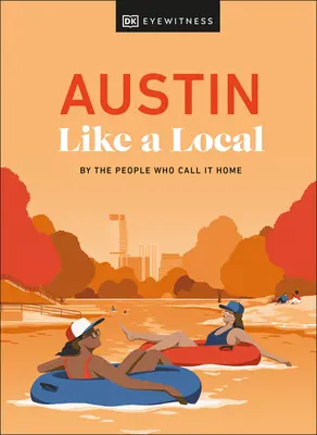 Austin come un locale - Austin Like a Local