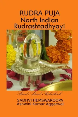 Rudra Puja - Rudrashtadhyayi dell'India del Nord - Rudra Puja North Indian Rudrashtadhyayi