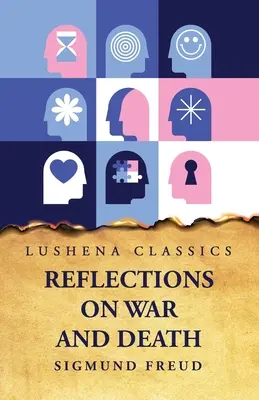 Riflessioni sulla guerra e sulla morte - Reflections on War and Death