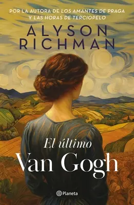 El ltimo Van Gogh / L'ultimo Van Gogh - El ltimo Van Gogh / The Last Van Gogh