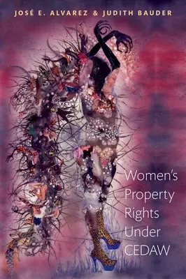 I diritti di proprietà delle donne secondo la Cedaw - Women's Property Rights Under Cedaw