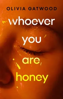 Chiunque tu sia, tesoro - Whoever You Are, Honey