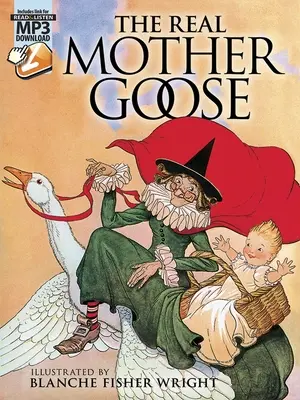 La vera Mamma Oca: Con download MP3 - The Real Mother Goose: With MP3 Downloads