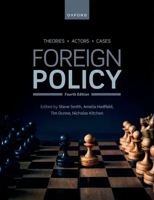 Politica estera: Teorie, attori, casi - Foreign Policy: Theories, Actors, Cases
