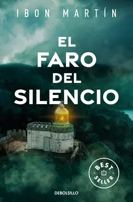 El Faro del Silencio / Il faro del silenzio - El Faro del Silencio / The Lighthouse of Silence