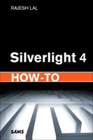 Come usare Silverlight 4 - Silverlight 4 How-to
