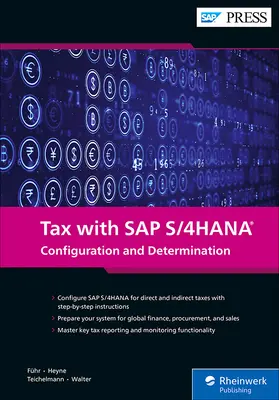 La fiscalità con SAP S/4hana: Configurazione e determinazione - Tax with SAP S/4hana: Configuration and Determination