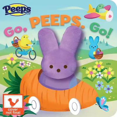 Peeps, vai, Peeps, vai! - Peeps Go, Peeps, Go!