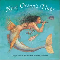Il flauto di Re Oceano - King Ocean's Flute