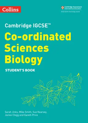 Libro dello studente di biologia per le scienze coordinate Cambridge Igcse(tm) - Cambridge Igcse(tm) Co-Ordinated Sciences Biology Student's Book