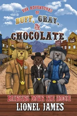 Le avventure di Buff, Gray e Chocolate: un viaggio di 40 anni con lo Spirito Santo - The Adventures of Buff, Gray, & Chocolate Bringing Down The House
