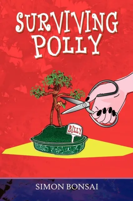Sopravvivere a Polly - Surviving Polly