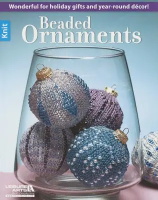 Ornamenti di perline - Beaded Ornaments