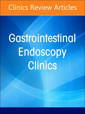Endoscopia interventistica pancreatico-biliare, un numero di Gastrointestinal Endoscopy Clinics: Volume 34-3 - Interventional Pancreaticobiliary Endoscopy, an Issue of Gastrointestinal Endoscopy Clinics: Volume 34-3