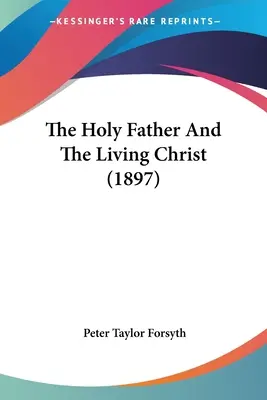 Il Santo Padre e il Cristo vivente - The Holy Father And The Living Christ