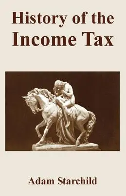 Storia dell'imposta sul reddito - History of the Income Tax