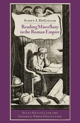 Miscellanea di lettura nell'Impero romano - Reading Miscellany in the Roman Empire
