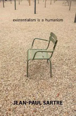 L'esistenzialismo è un umanesimo - Existentialism Is a Humanism