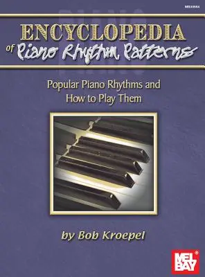 Enciclopedia dei modelli ritmici del pianoforte - Encyclopedia of Piano Rhythm Patterns