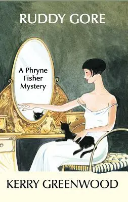 Ruddy Gore: Un mistero di Phryne Fisher - Ruddy Gore: A Phryne Fisher Mystery