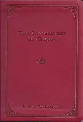 La bellezza di Cristo - The Loveliness of Christ