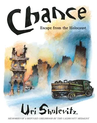 Chance: Fuga dall'Olocausto: Ricordi di un'infanzia da rifugiato - Chance: Escape from the Holocaust: Memories of a Refugee Childhood