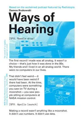 Modi di ascoltare - Ways of Hearing