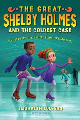Il grande Shelby Holmes e il caso più freddo - The Great Shelby Holmes and the Coldest Case