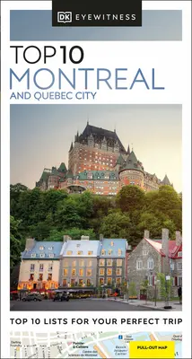 DK Eyewitness Top 10 Montreal e Quebec City - DK Eyewitness Top 10 Montreal and Quebec City