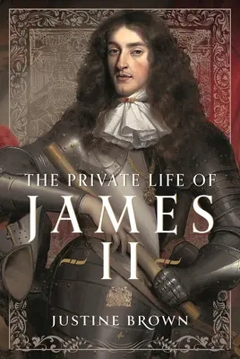 La vita privata di Giacomo II - The Private Life of James II